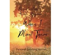 Personal Coaching Journal ( Wood + & Fire +)