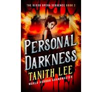 Personal Darkness (The Blood Opera Sequence)