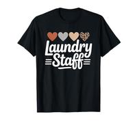 Personal de lavandería Divertido Diciendo Trabajo humorístico Humor Mujeres Hombres Camiseta