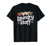 Personal de lavandería Divertido Diciendo Trabajo humorístico Humor Mujeres Hombres Camiseta