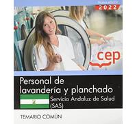 Personal de lavandería y planchado. Servicio Andaluz de Salud (SAS). Temario común (OPOSICIONES)