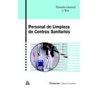 Personal De Limpieza De Centros Sanitarios. Temario General Y Test
