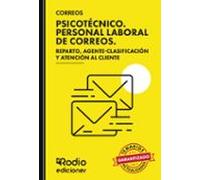 CORREOS 2025. Psicotécnico. Personal Laboral de Correos. Reparto, Agente Clasificación y Atención al Cliente (OPOSICIONES)
