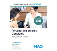 PERSONAL SERVICIO GENERAL GALLEGO DE SALUD TEMARIO COMUN | Aa. Vv.