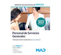 Personal de Servicios Generales del Servicio Gallego de Salud (SERGAS). Temario parte específica volumen 2