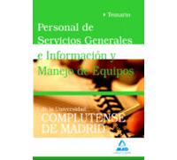 Personal De Servicios Generales E Informacion Y Manejo De Equipos De L