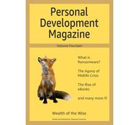 Personal Development Magazine - Volume Fourteen: Wealth of the Wise