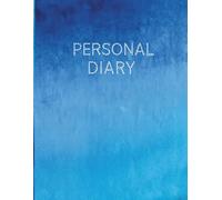 PERSONAL DIARY: A personal space to write, draw, and reflect daily