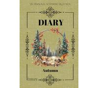 Personal Diary Journal - Travel Notebook - Travel Accessories - Cute Gifts - Pages ready to fill in - Diary for every season AUTUMN