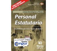 Personal Estatutario. Osakidetza-Servicio Vasco de Salud. Líneas Estratégicas y Planes (FONDO)