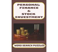Personal Finance & Stock Investment Word Search Puzzles: Money, Stock Market, and Investment Word Search Puzzles to Challenge Your Mind and Boost Your ... word search puzzles | 6x9 inches | 110 pages