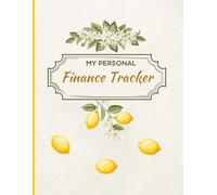 Personal Finance Tracker: Budget Planner and Household Expense Ledger, Simple Home Accounting Book to Track Income and Savings, Large 8.5 x 11, Lemon Garden Design