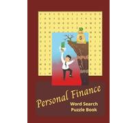 Personal Finance Word Search Puzzle Book: Word Searches with Easy to Read Print about Finance, Investments, Money and More 6x9 inches, 110 pages, 50+ ... Gift for Vacations, Holidays and Free Time