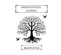 Personal Gratitude Manifestation Journal: Prompts & Guides: Hardback: 270 Pages: White & Black: Write Your Dream Into Existence