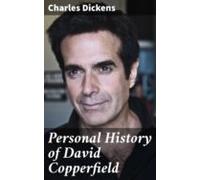 Personal History Of David Copperfield (ebook)