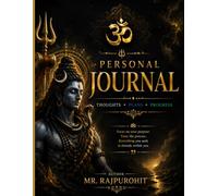 PERSONAL JOURNAL.: Inspired by the Divine Strength, Peace & Eternal Wisdom of Lord Shiva