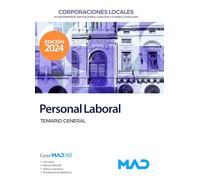 Personal Laboral de Ayuntamientos, Diputaciones y otras Corporaciones Locales. Temario General