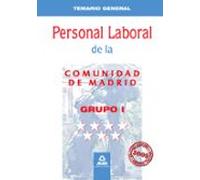 Personal Laboral De La Comunidad De Madrid. Grupo I. Temario General