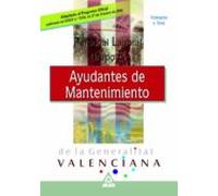 Personal Laboral De La Generalitat Valenciana. Ayudante De Manten Imie