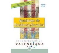 personal laboral de la generalitat valenciana. ayudantes de resid enci