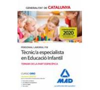 Personal Laboral Fix De Tècnic/a Especialista En Educació Infantil De La Generalitat De Catalunya. Temari De La Part Específica