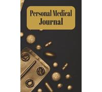 Personal Medical Journal: Health tracker notebook- appointments- doctors- specialists-blood sugar-blood pressure- medications-emergency contacts- note ... friends- great for on the go doctors appts-
