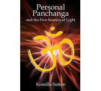Personal Panchanga and the Five Sources of Light