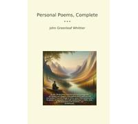 Personal Poems, Complete (Classic Books)