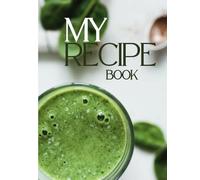 Personal Recipe Book with Conversion Chart: Space for photo and other details | Notebook To Write In Your Own Recipes | Hardcover | 8.25" x 11"