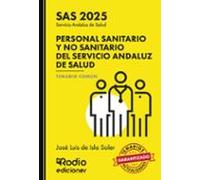 Personal Sanitario Y No Sanitario Del Servicio Andaluz De Salud. Temario Común. SAS