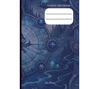 PERSONAL SCHOOL NOTEBOOK VINTAGE NAUTICAL MAP THEME COVER FOR YOUR CLASSROOM NOTES AND TO MEMORIZE EVERY IMPORTANT TOPIC TO GET GOOD GRADES.: For Teens and Adults