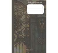 PERSONAL SCHOOL NOTEBOOK WITH VINTAGE STYLISH GATE VIBE COVER FOR YOUR CLASSROOM NOTES AND TO MEMORISE EVERY IMPORTANT TOPIC TO GET GOOD GRADES.: For Teens and Adults