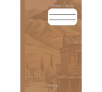 PERSONAL SCHOOL NOTEBOOK WITH WESTERN STYLE COVER FOR YOUR CLASSROOM NOTES AND HOMEWORK OR LECTURE NOTES TO ORGANISE YOUR LEARNING JOURNEY: For Teens and Adults