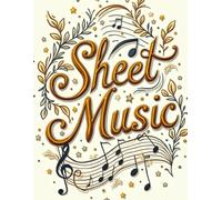 Personal Sheet Music Collection for Favorite Songs and Pieces
