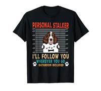 Personal Stalker English Springer Spaniel Funny Dog Lover Camiseta gráfica económica