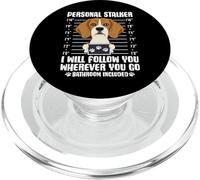 Personal Stalker I Will Follow You Wherever You Go Bathroom PopSockets PopGrip para MagSafe
