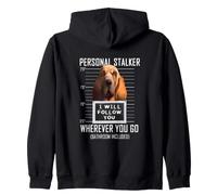Personal Stalker Perro Bloodhound I Will Follow You Sudadera con Capucha