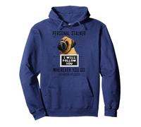 Personal Stalker Perro Bullmastiff I Will Follow You Sudadera con Capucha