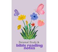 Personal Study & Bible Reading Notes