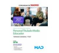 Personal Titulado Medio Educador De La Comunidad De Madrid. Temario General Y Test