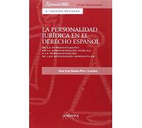Personalidad jurídica en el Derecho Español,La (2ª ed.)