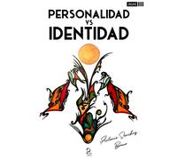 Personalidad vs Identidad | Antonio Sánchez Bravo