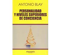 Personalidad y niveles superiores e conciencia