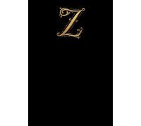 Personalised Initial Letter Z Notebook Monogrammed Writing Journal: for notes, ideas and creative expression
