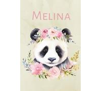 Personalisiertes Notizbuch für Mädchen/Frauen - Panda-Motiv - Name Melina - 110 linierte Seiten: Niedliches Notizbuch für Panda-Liebhaberinnen - Perfekt für Notizen, Ideen und Planungen