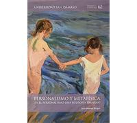 Personalismo y metafísica: 62 (Presencia y diálogo)