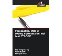 Personalità, stile di coping e prestazioni nel test STROOP