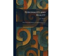Personality and Reality: A Proof of the Real Esixtence of a Supreme Self in the Universe