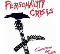 Personality Crisis - Creatures For Awhile [Vinilo]