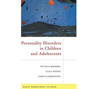 Personality Disorders in Children and Adolescents